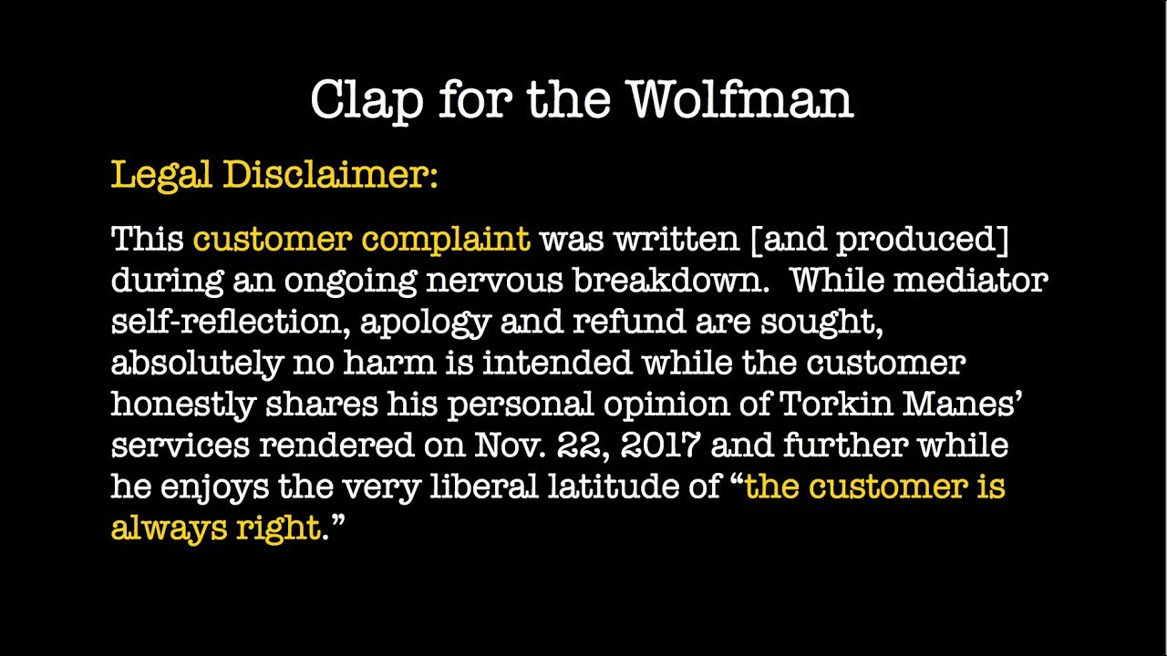 Legal Disclaimer: An Open Letter to Lorne Wolfson: Clap for the Wolfman