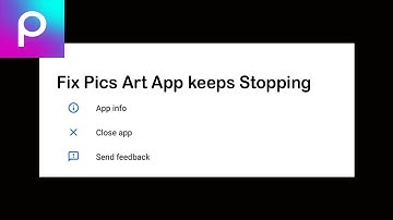 Fix Picsart App Keeps Stopping | Picsart App Crash Issue | Picsart App | PSA 24