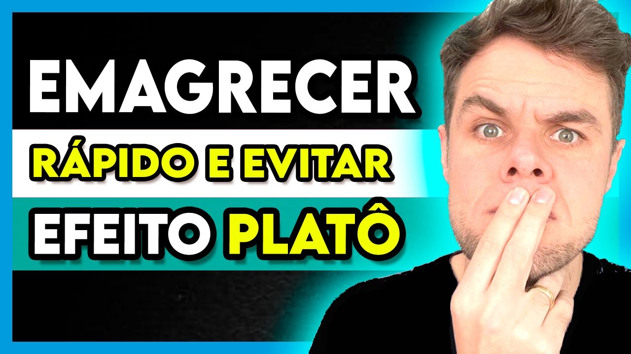 Como Emagrecer Rapido | Como sair do Platô de Emagrecimento