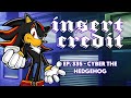 Insert credit show 335  cyber the hedgehog
