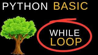 Lecture 15 : While Loop in Python | Python Beginners Course 