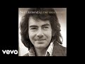 Neil Diamond - I'm A Believer (Audio)