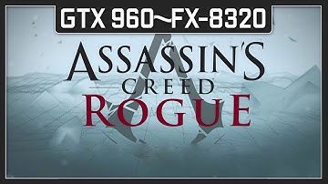 GTX 960 | FX-8320 Assassin