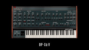 OP-Xa V • Arturia • 25 Selected Factory Presets • Synthwave VST • Sounds Demo • No Talking • OB-Xa V