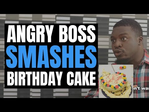 Angry Boss Smashes Birthday Cake | Moci Studios