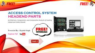 Access Control System Headend Part-1: Architecture, Integration & Best Practices