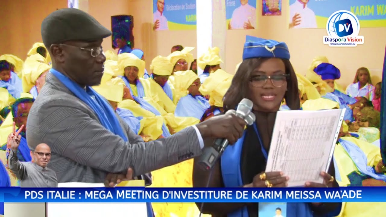 PDS ITALIE MEGA MEETING D INVESTITURE DE KARIM MEISSA WADE YouTube pds-italie-mega-meeting-d-investiture-de-karim-meissa-wade-youtube