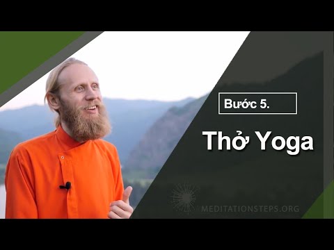 Video: 5 cách để thở như một thầy yoga