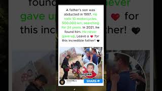 Father Rode 10 Motorcycles, 500,000 KM Searching for His Son. Found Him After 24 Years#shorts#father