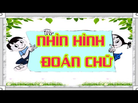 Trò chơi: Nhìn hình đoán chữ