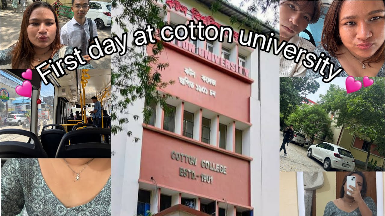 First day at cotton university| Geeto 