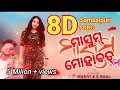 Masum mohabbat   new 8d sambalpuri song manvi  s raaj 8dsambalpuri viral channel  hit song