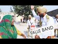 Fauji band  full  punjabi comedys 2019  dhana amli  pawitar singh