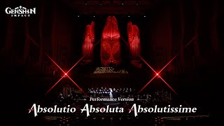 Absolutio Absoluta Absolutissime - Parting of Light and Shadow MV | Genshin Impact #MV