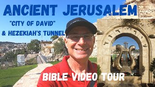 Ancient Jerusalem | The City of  David