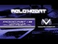 Meloheart presents hardstyle mix  podcast 8 music festival