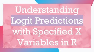 Understanding Logit Predictions with Specified X Variables in R