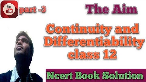 Continuity of composition function and differentiability of class 12 by Abhay Anand #The Aim