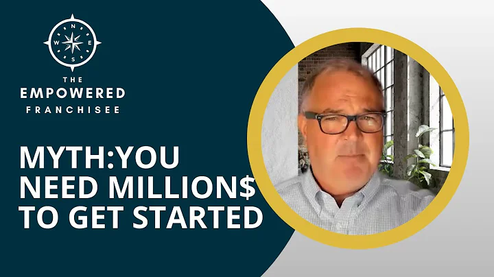 Franchise Myth Busting: I Need Millions to Get Started