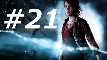 Beyond Two Souls Gameplay Walkthrough Part 21
