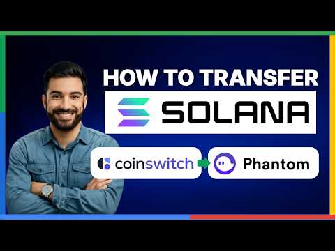 Cara mentransfer Solana dari CoinSwitch ke Phantom [PANDUAN LENGKAP]