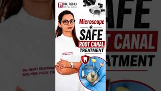 Microscope से SAFE Root Canal Treatment #shorts