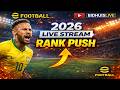 🔴 WELCOME TO THE eFootball 2026 RANK PUSH LIVE STREAM!