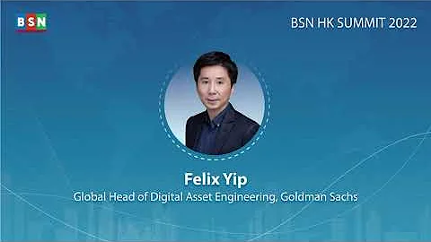 BSN HK Summit 2022 - Digital Assets & Blockchain T...