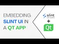 Slint UI 102: Embedding Slint UI Within a Qt Application | C++