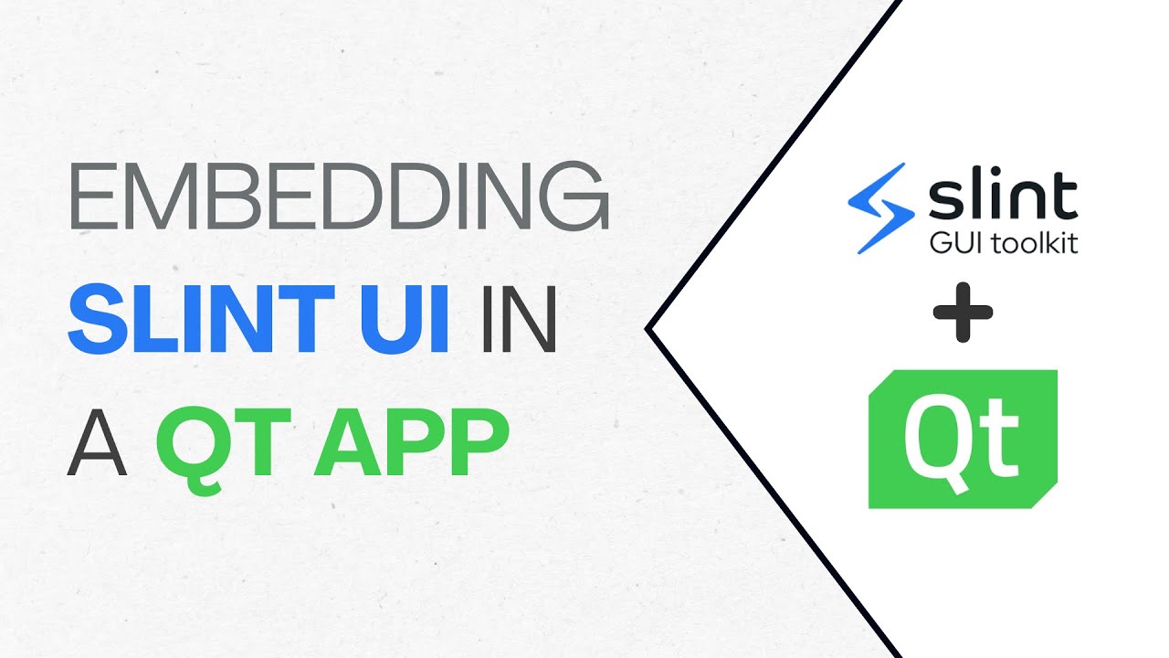 Slint UI 102: Embedding Slint UI Within a Qt Application | C++ - YouTube