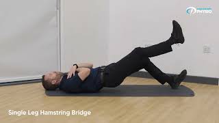 Famous Single-Leg Hamstring Bridge | Chelmsford Physio Profile