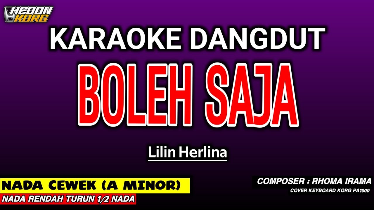 BOLEH SAJA KARAOKE DANGDUT - LILIN HERLINA || Cipt  Rhoma Irama