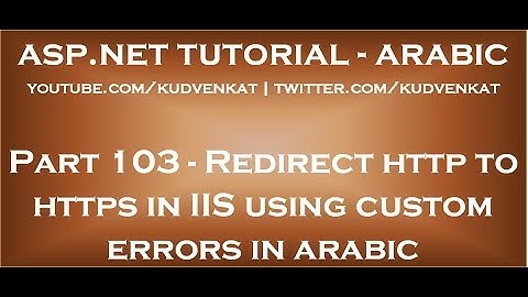 Redirect http to https in IIS using custom errors in arabic