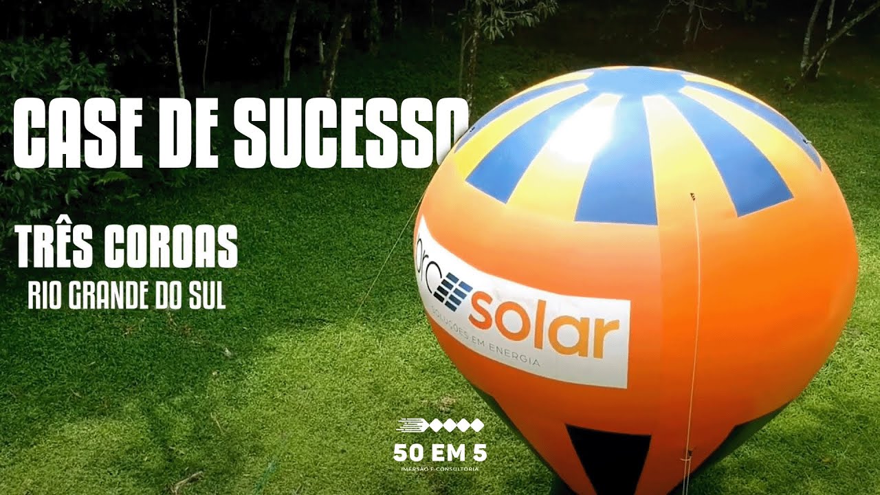 PRO SOLAR - CASE DE SUCESSO - 50 EM 5