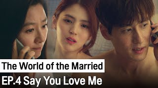 Download Lagu Say You Love Me | The World of the Married ep.4 MP3