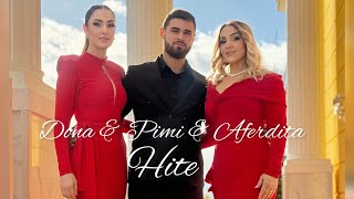 Aferdita Demaku & Dona & Jano Janova - Hite | #gezuar2024