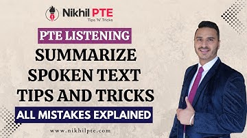 PTE LISTENING - SUMMARIZE SPOKEN TEXT TIPS AND TRICKS || PTE BY NIKHIL || #nikhilpte