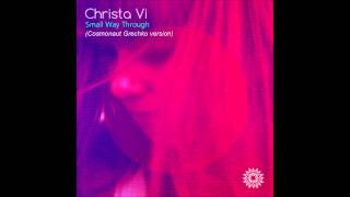 Christa Vi Small Way Through Cosmonaut Grechko Version Christa Vi Small Way Through Cosmonaut Grechko Version