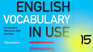 15 Cambridge English Vocabulary In Use Elementary Unit 15 At school and university