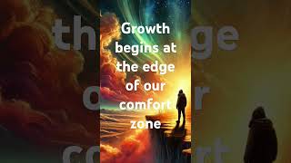 Growth begins at the edge of our comfort zone #divineforce #affirmations#raisefrequency #innerlight