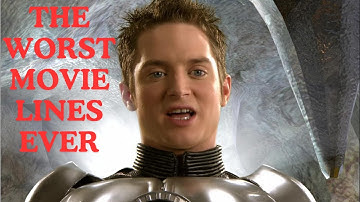The WORST Movie Lines EVER!