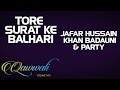 Tore surat ke balhari  jafar hussain khan badauni  party album qawwalivol 2