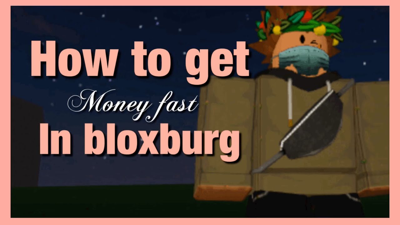 How to earn money FAST in bloxburg! YouTube