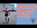 POWERLIFTING COMP | IRON MONGERS GYM