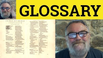 🔵 Glossary Meaning - Glossary Definition - Glossary Examples - Glossary