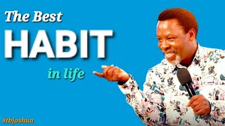 THE BEST HABIT IN LIFE#tbjoshua #emmanueltv #scoan #trending #motivation