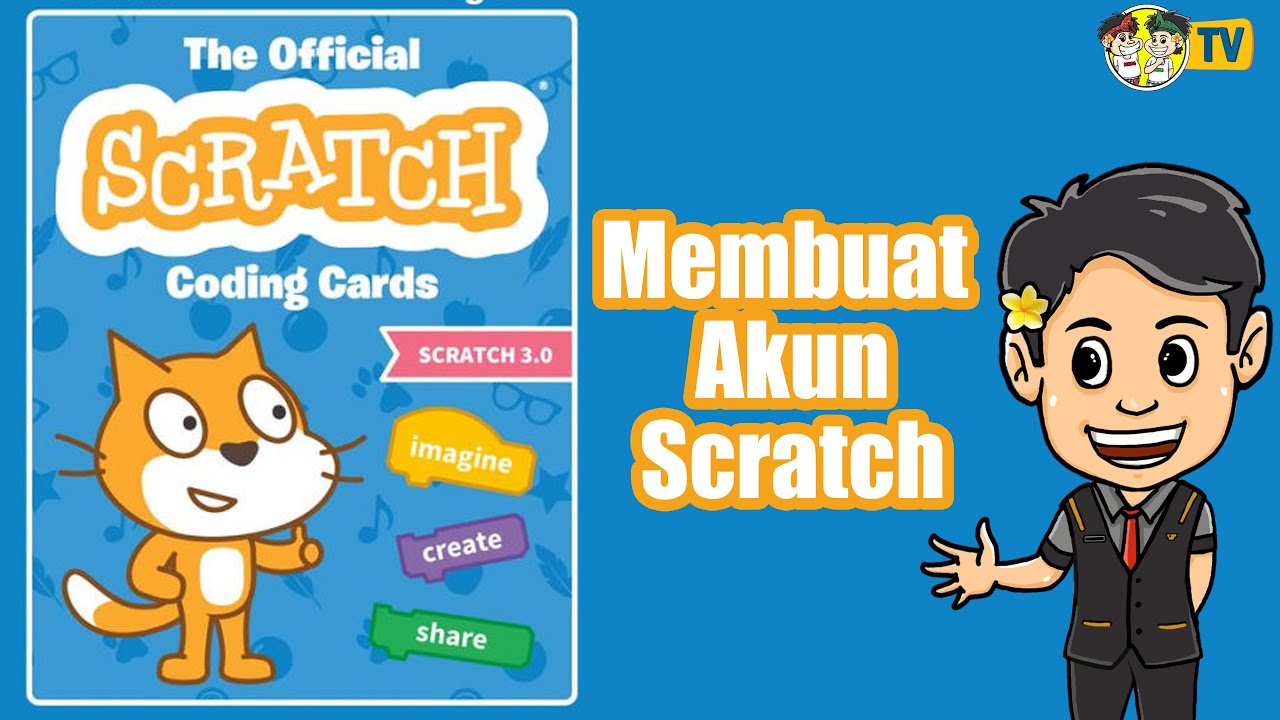 Membuat Akun di Scratch - YouTube