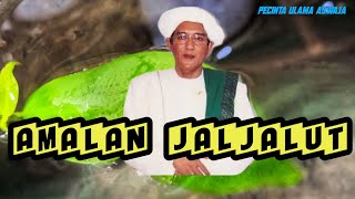 Amalan JalJalut | Abah Guru Sekumpul