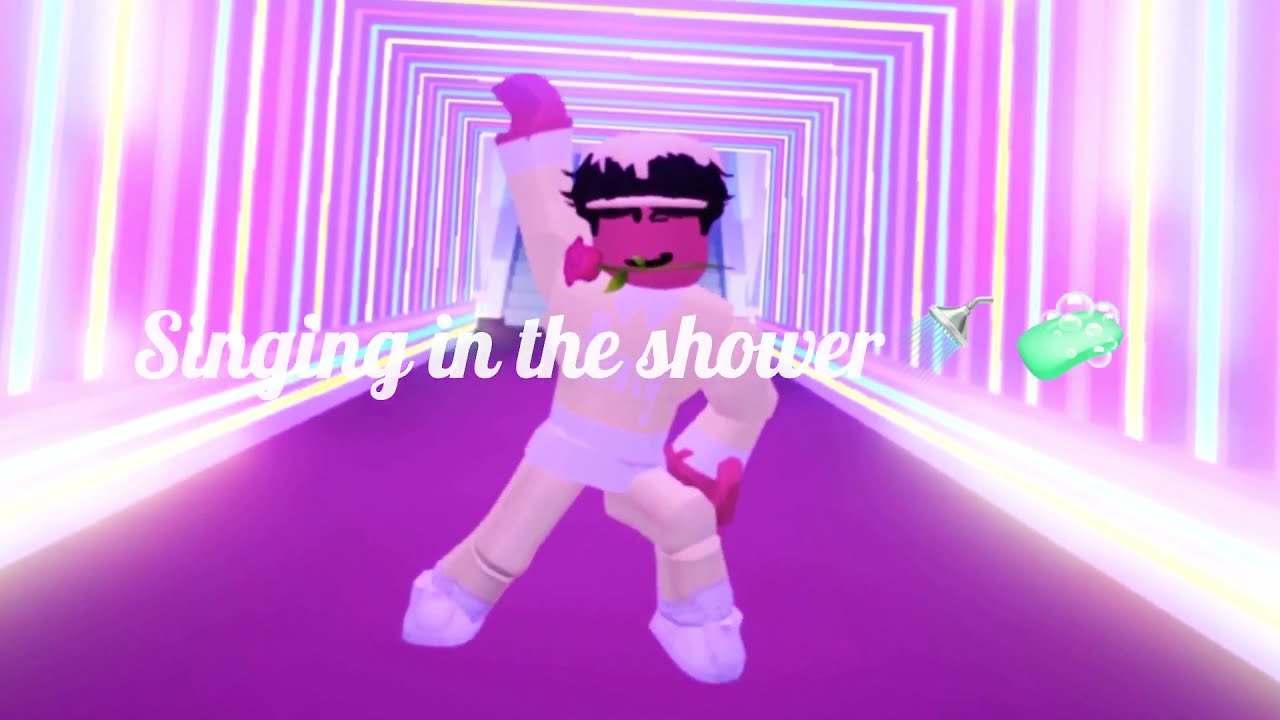Singing In The Shower 🚿🙄 YouTube