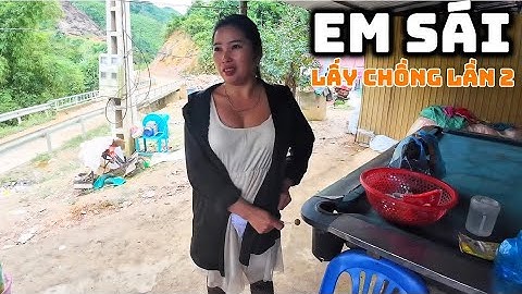  Tập 2: Em Sái Người Mông Lấy Chồng Lần 2 | Rơi Nước Mắt Trong Lễ Đón Dâu